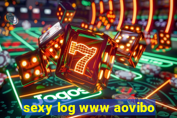 sexy log www aovibo